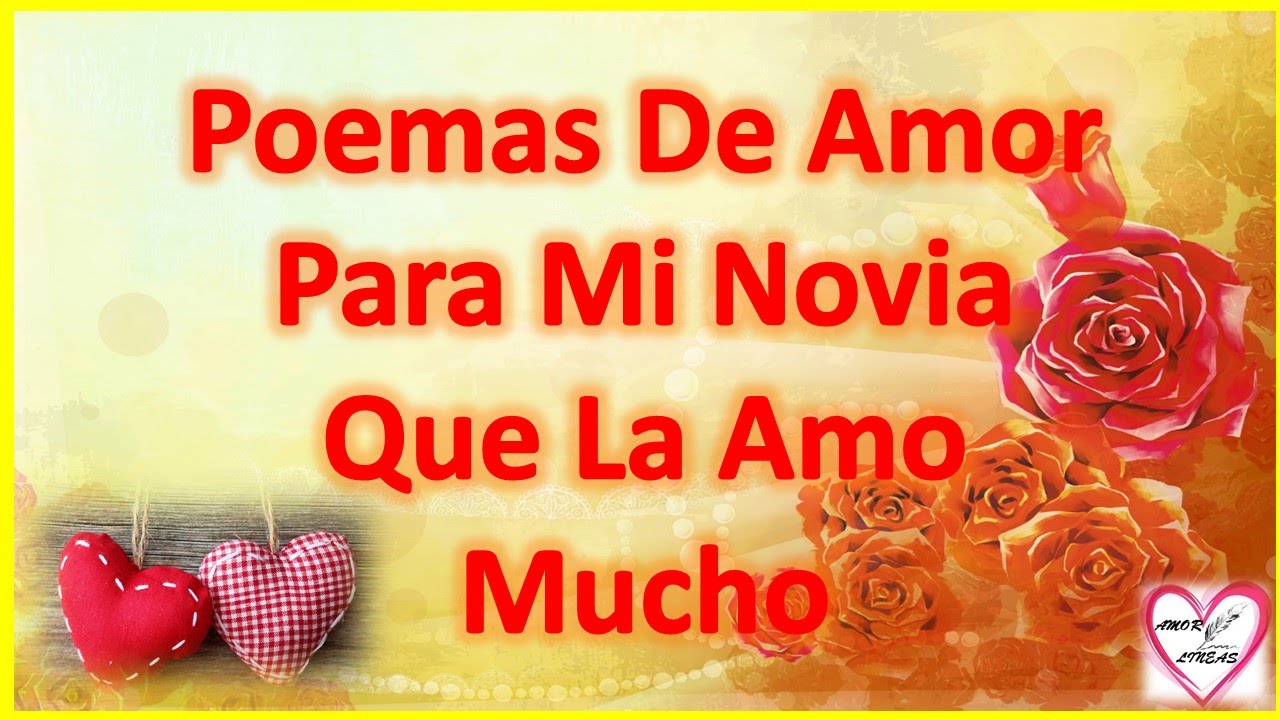 Poemas de amor para mi novia.